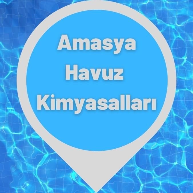Amasya Havuz Kimyasalları