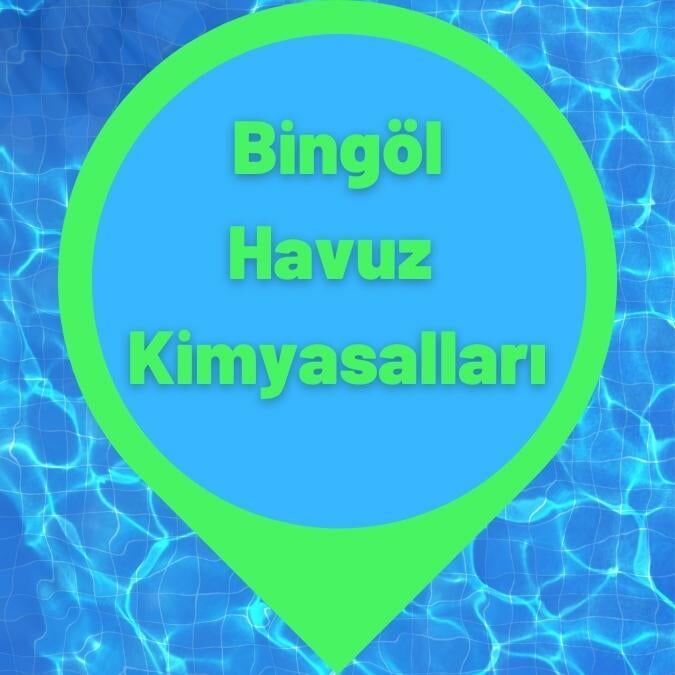 Bingöl Havuz Kimyasalları