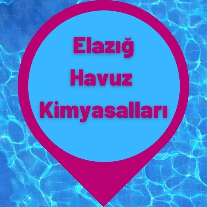 Elazığ Havuz Kimyasalları