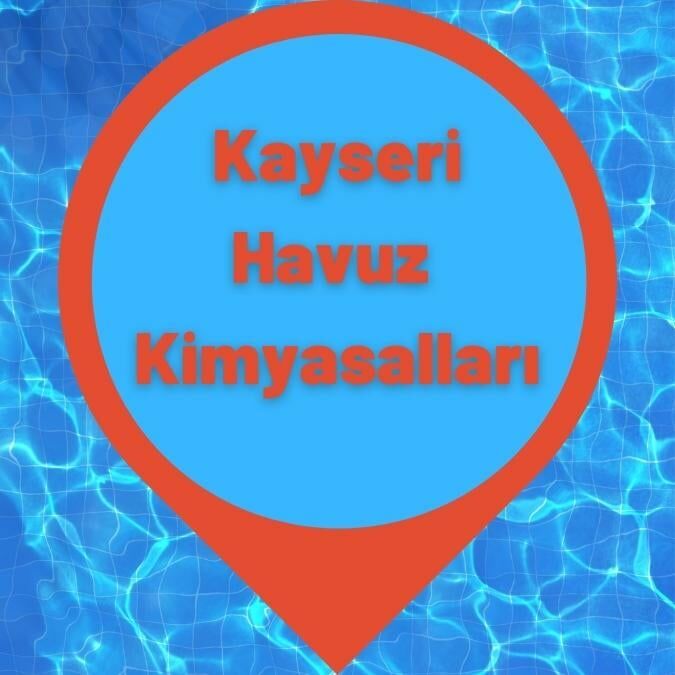 Kayseri Havuz Kimyasalları