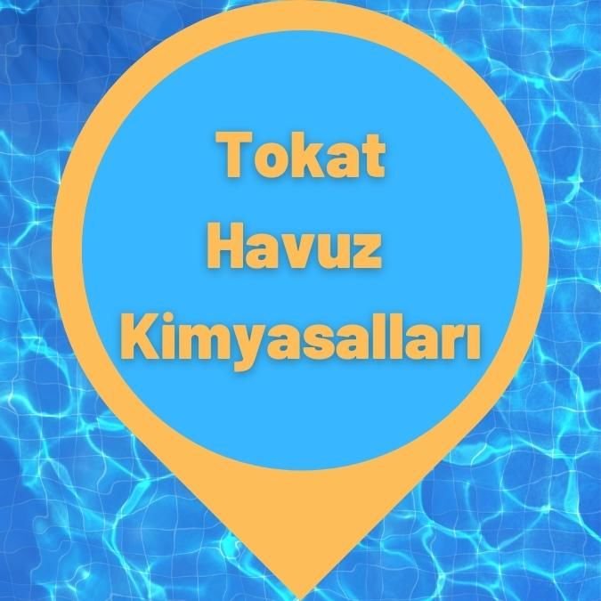 Tokat Havuz Kimyasalları