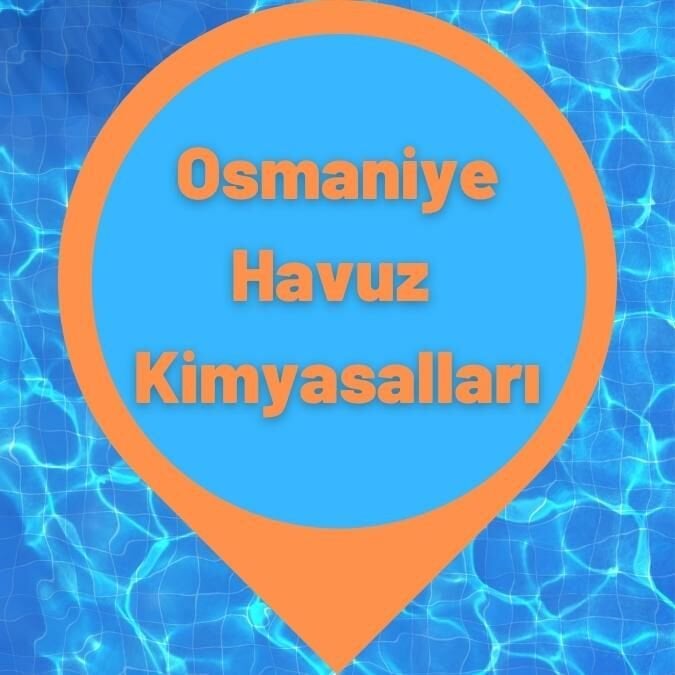 Osmaniye Havuz Kimyasalları