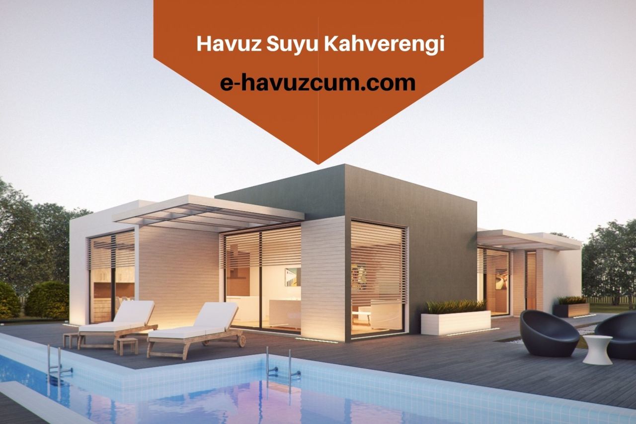 Havuz Suyu Kahverengi Sorunu