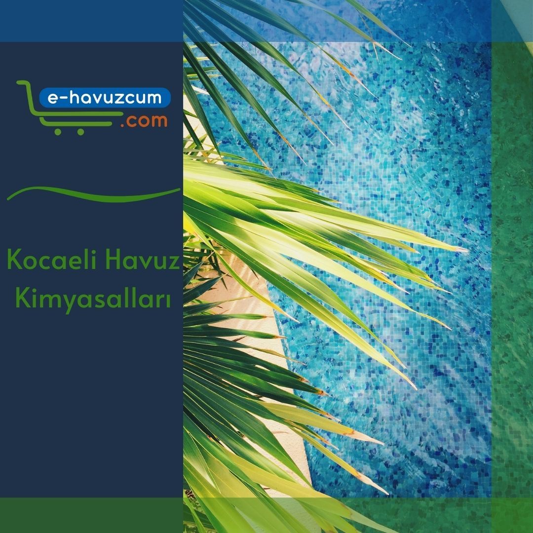 Kocaeli Havuz Kimyasalları
