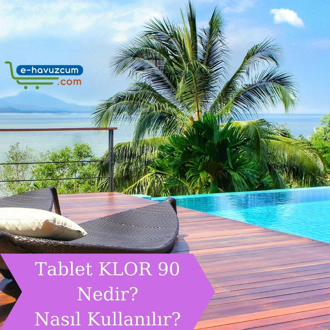 Tablet Klor Nedir? Nasıl Kullanılır?